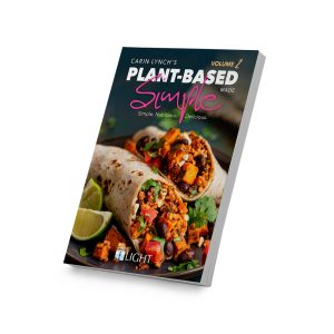 Plant-Based Made Simple Cookbook - Volume 2